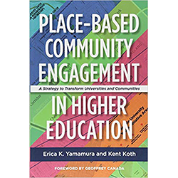 Place-Based Community Engagement in Higher Education: