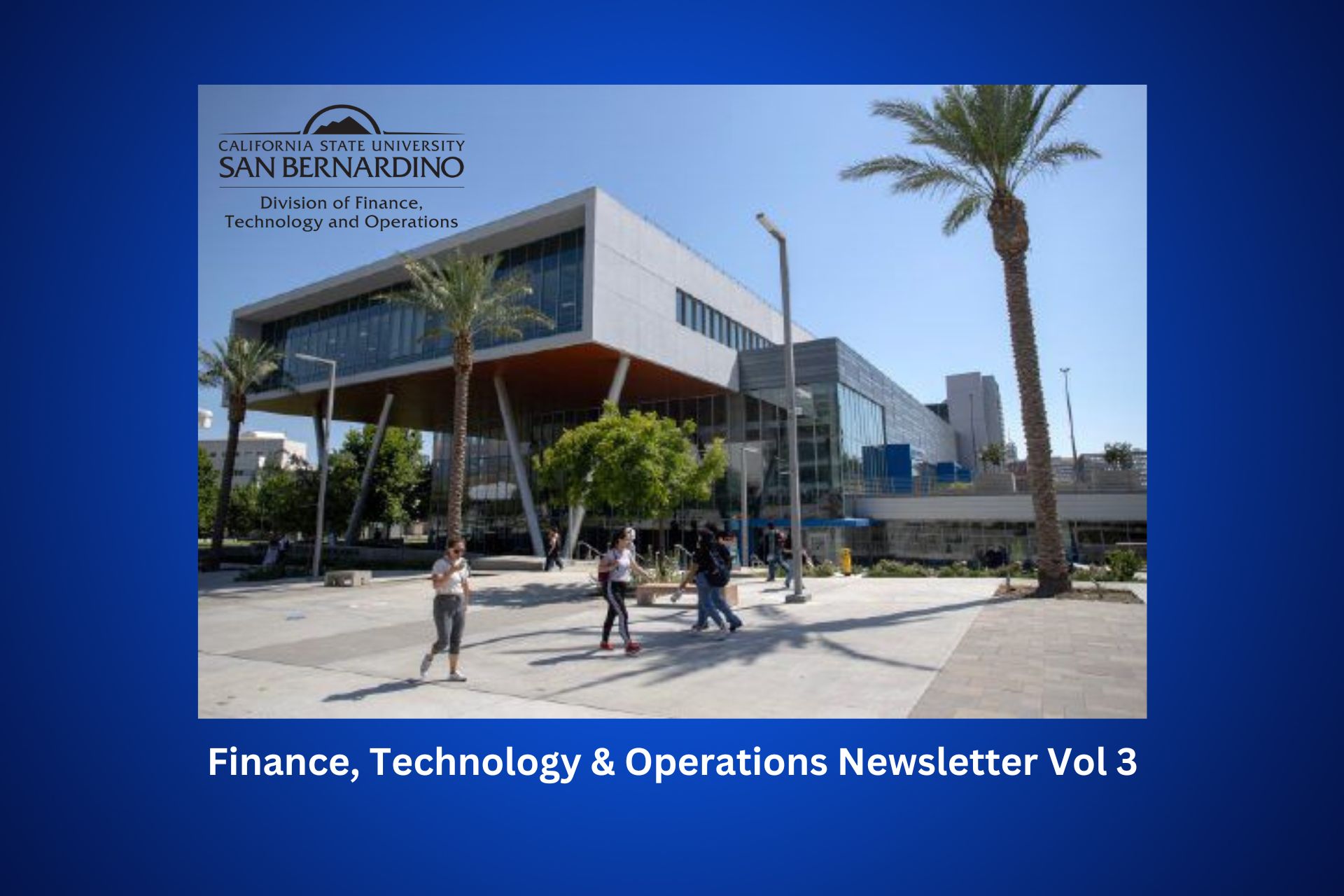 CSUSB Santos Manuel Student Union North with White FTO Division Logo