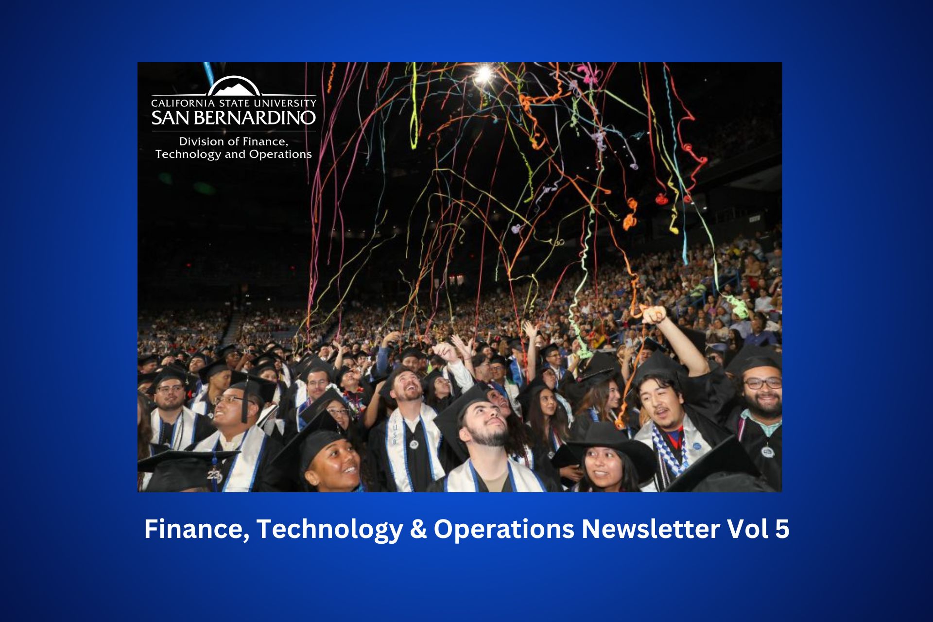 CSUSB Spring Commencement, Graduates Celebrating with colorful confetti