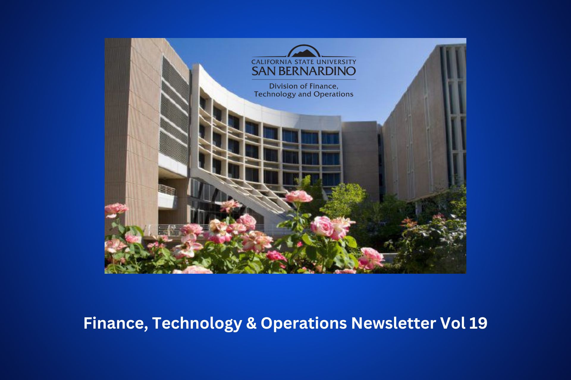 CSUSB Pfau Library building with Finance, Technology & Operations logo