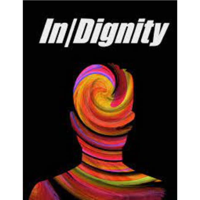 In/Dignity
