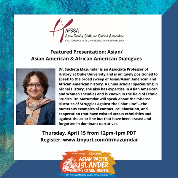 Asian Faculty Staff and Student Association CSUSB Featured Presentation: Asian/Asian American & African American Dialogues