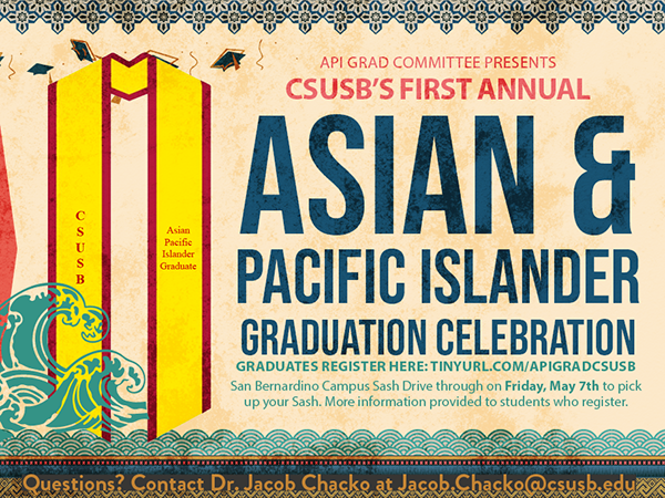 CSUSBs First Annual Asian & Pacific Islander Graduation Ceremony