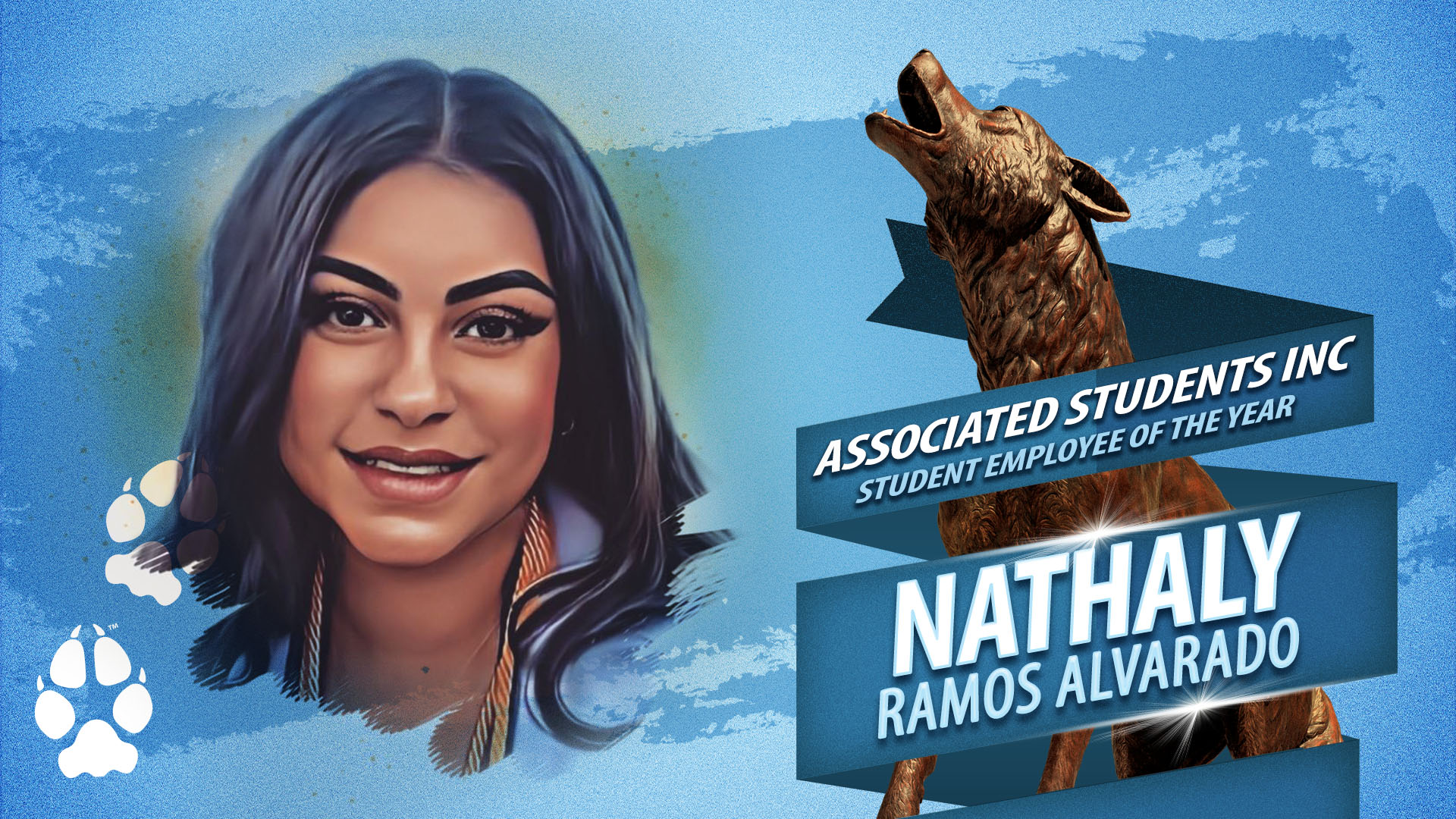 Outstanding Student Employee of the Year for Associated Students Incorporated Nathaly Ramos Alvarado