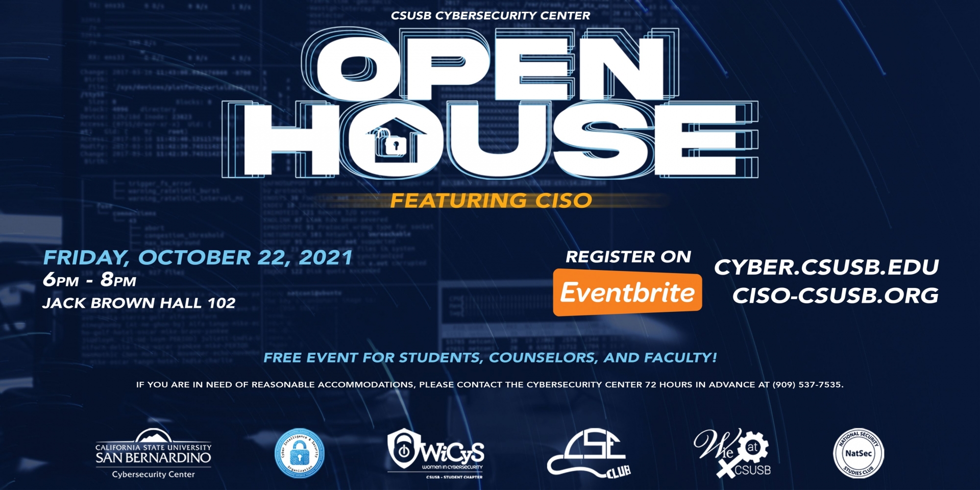CSUSB Cybersecurity Center Open House Oct 22nd 6pm Register on Eventbrite