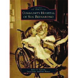 Community Hospital of San Bernardino Book for CE Library