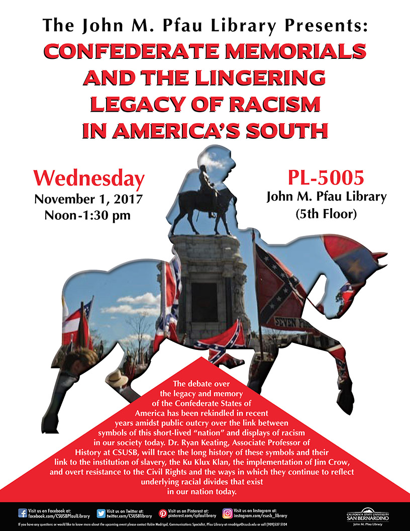Confederate memorials, racism and America’s South topic of talk on Nov. 1 at CSUSB