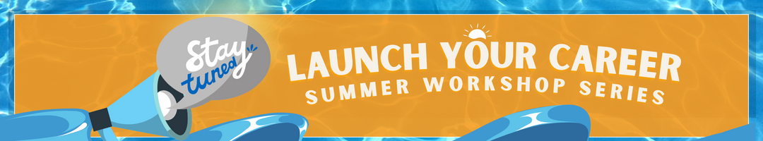 summer workshop series career center events 2023