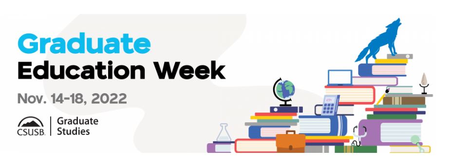 Graduate Education Week Nov. 14 - 18, 2022