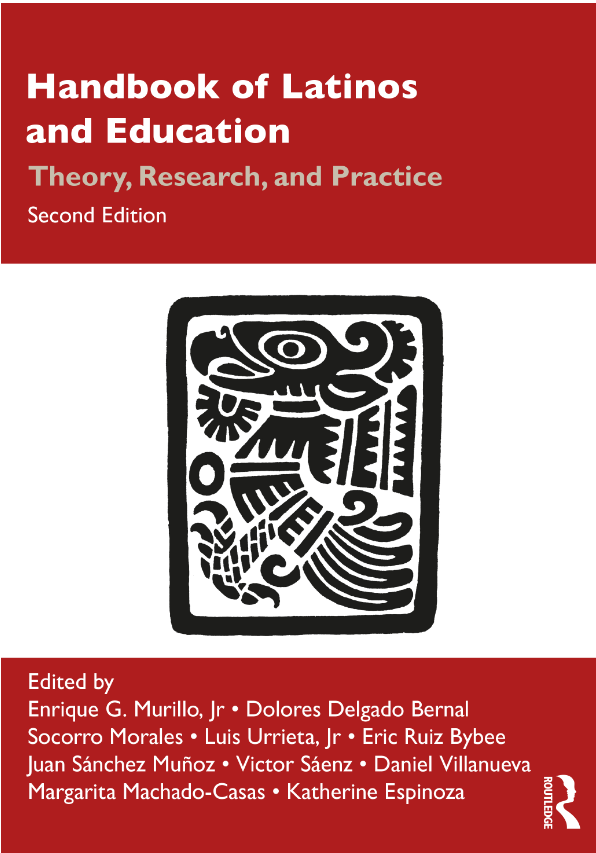 Handbook of Latinos and Education