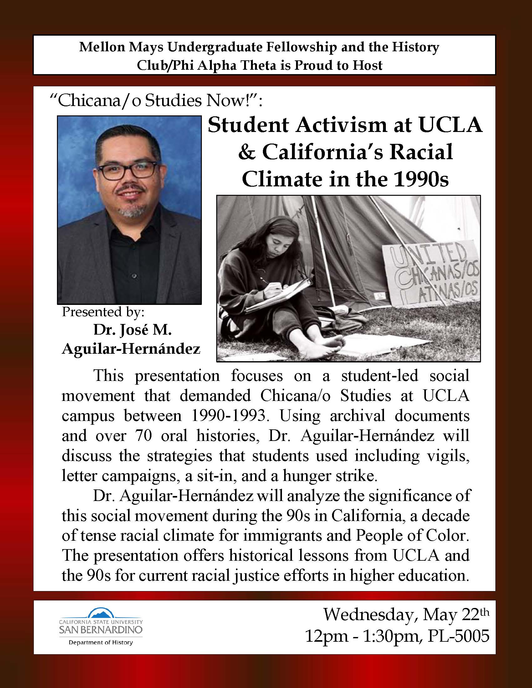 “Chicana/o Studies Now!: Student Activism at UCLA & California’s Racial Climate in the 1990s,” by José M. Aguilar-Hernández, is set for May 22