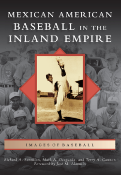 Mexican American Baseball in the Inland Empire