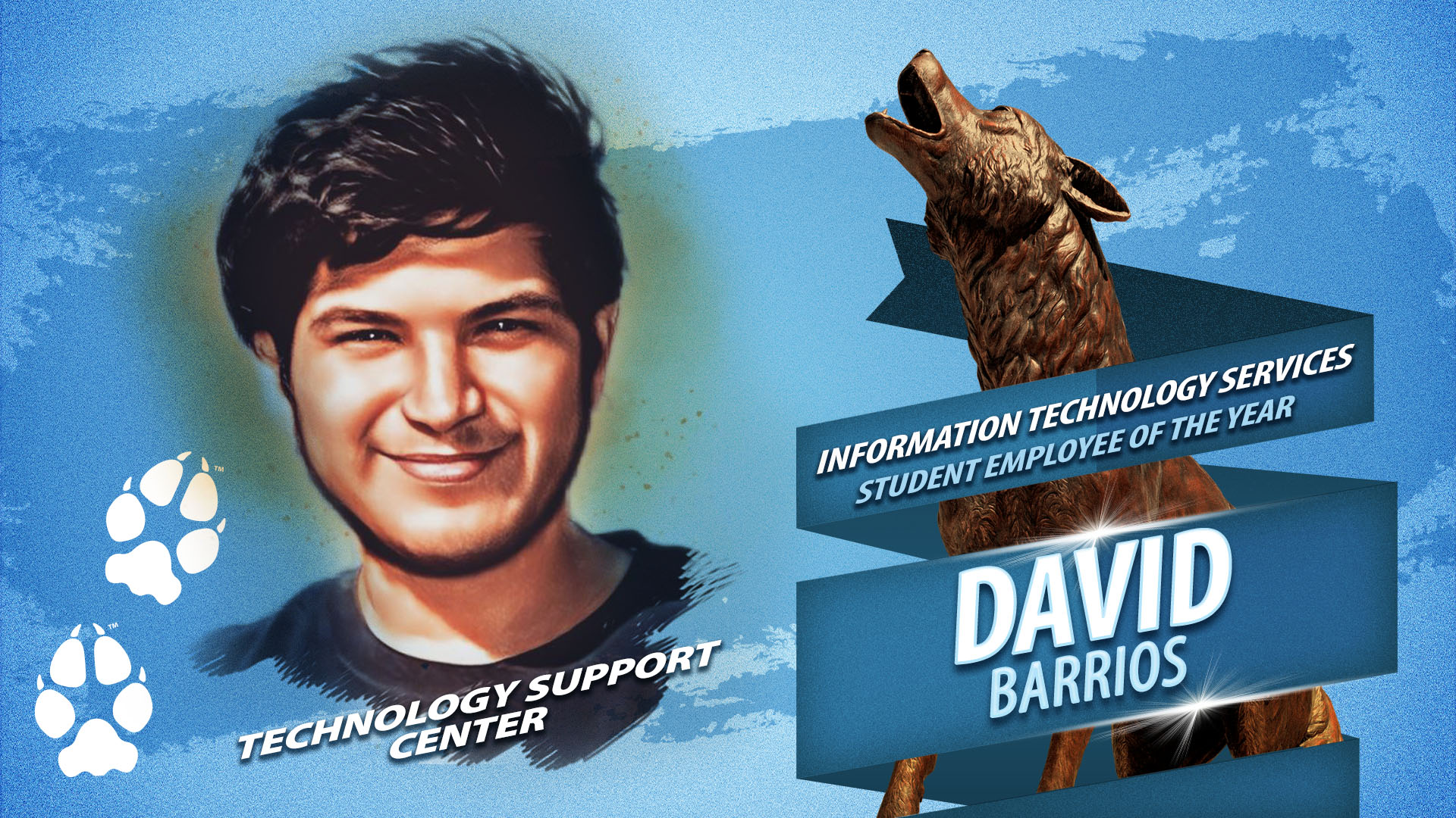Outstanding Student Employee of the Year for the division of ITS David Barrios