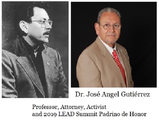 Jose Angel Gutierrez - Professor, Attorney, Activist and 2019 LEAD Summit Padrino de Honor