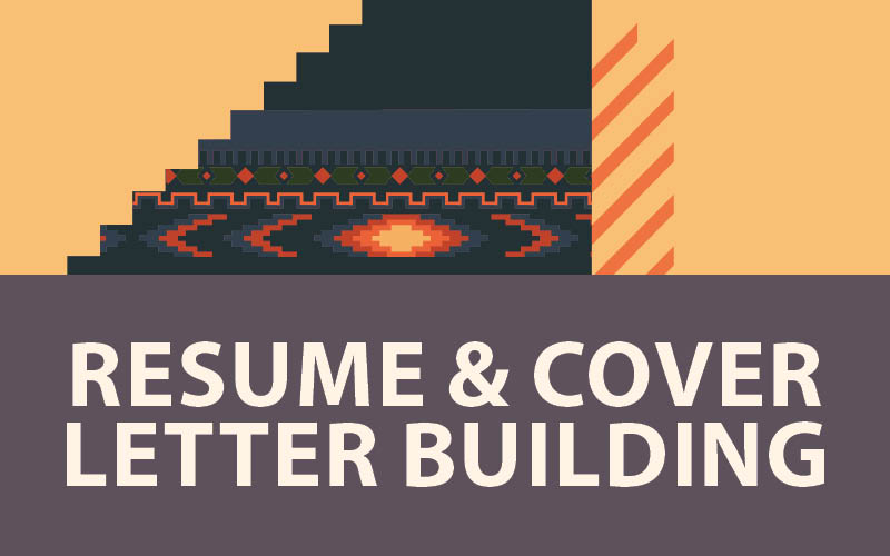 Resume & Cover Letter Building