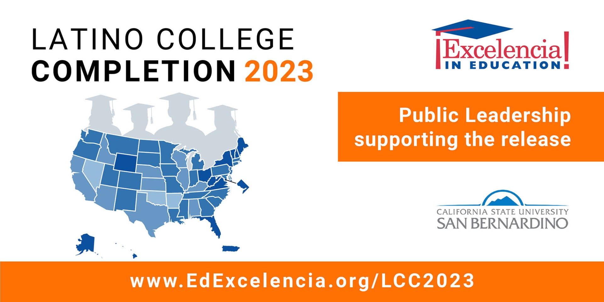 Excelencia in Education Latino College Completion CSUSB graphic