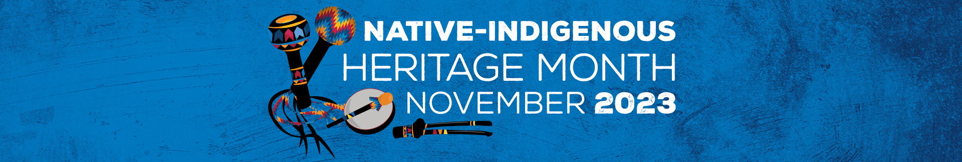 Native American Heritage Month banner