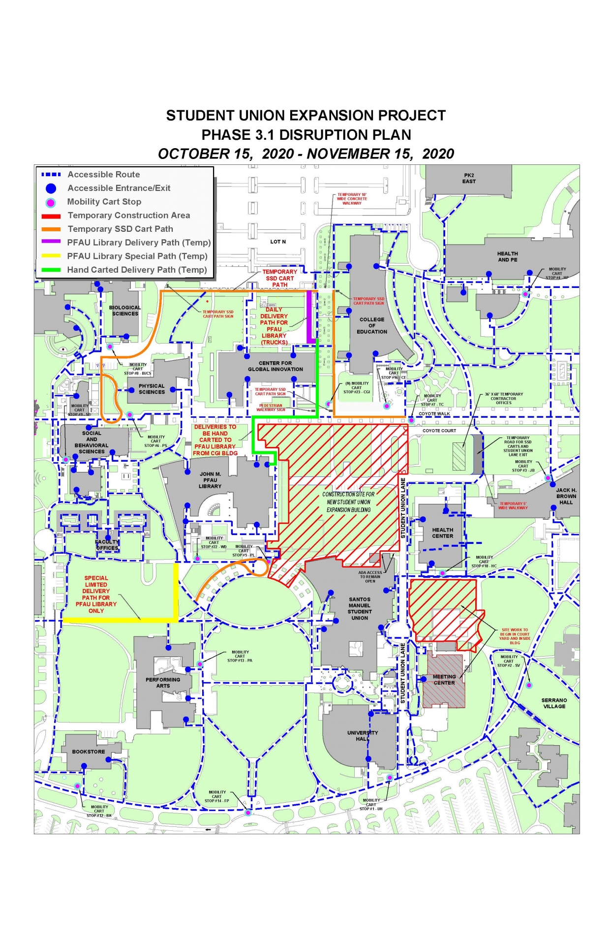 Student Union Expansion disruption