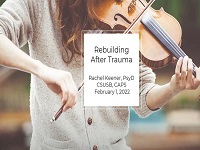 Person playing violin with title Rebuilding AFter Trauma