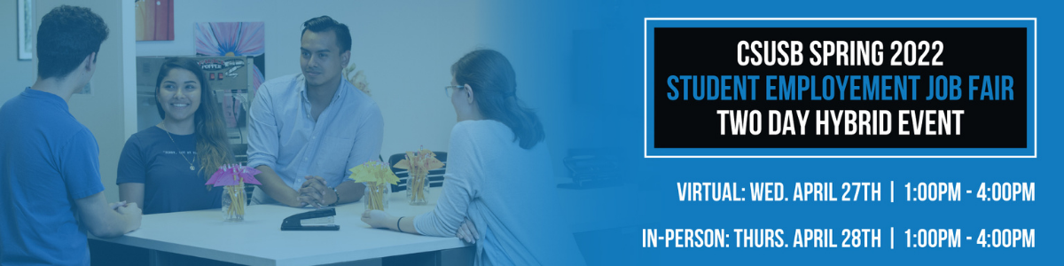 Spring 2022 CSUSB Student Employment Job Fair (In-Person) | CSUSB