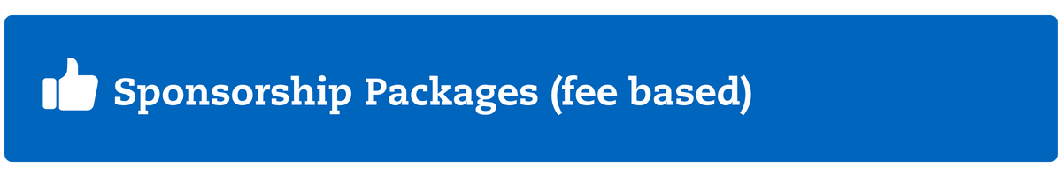 Sponsorship Packages (fee based)