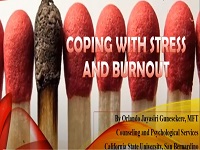 Stress and Burnout