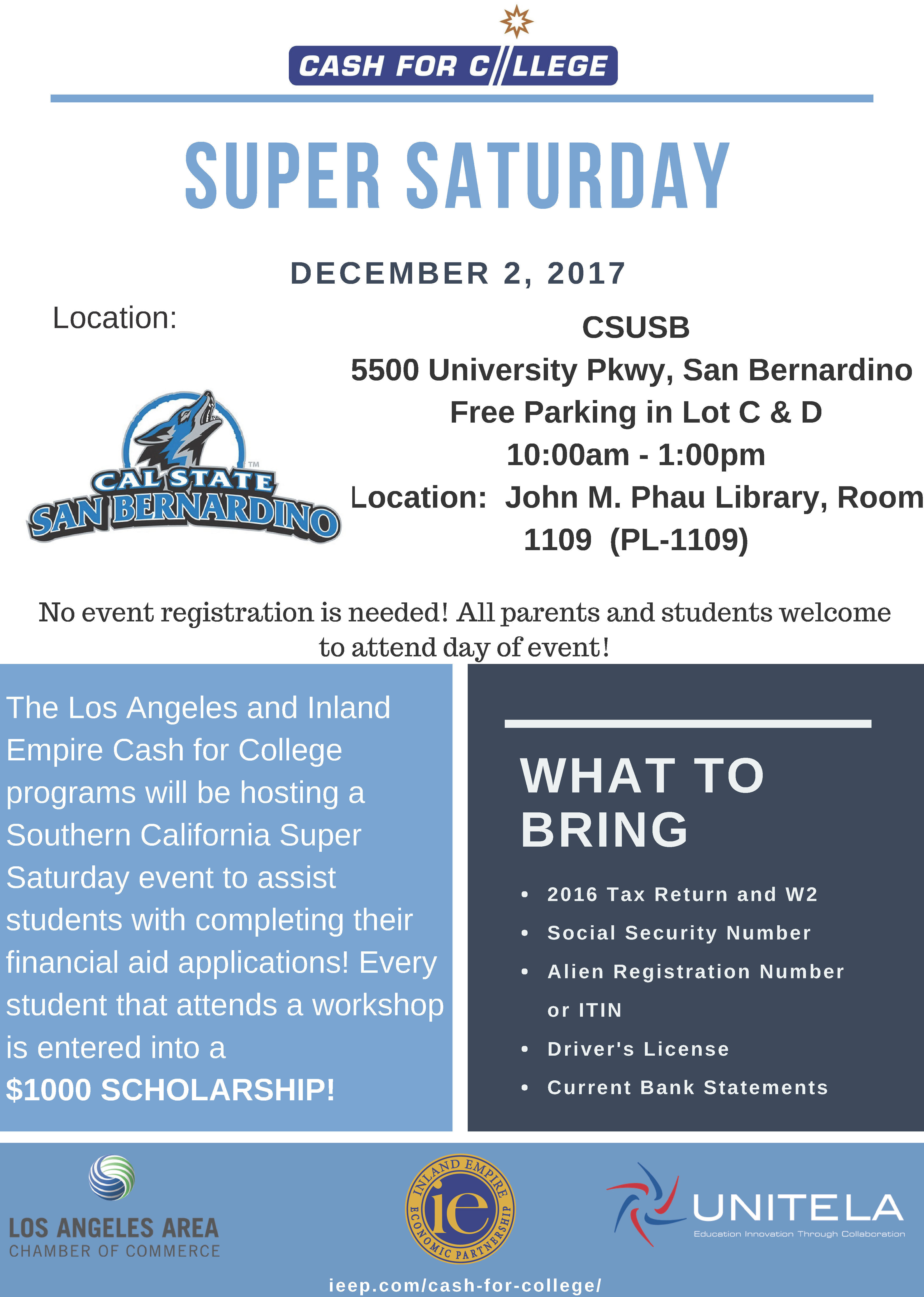 Cal State San Bernardino will be one of the hosts of “Super Saturday,” a free financial aid workshop for high school seniors, their parents and current college students, on Saturday, Dec. 2. Cal State San Bernardino will be one of the hosts of “Super Saturday,” a free financial aid workshop for high school seniors, their parents and current college students, on Saturday, Dec. 2.