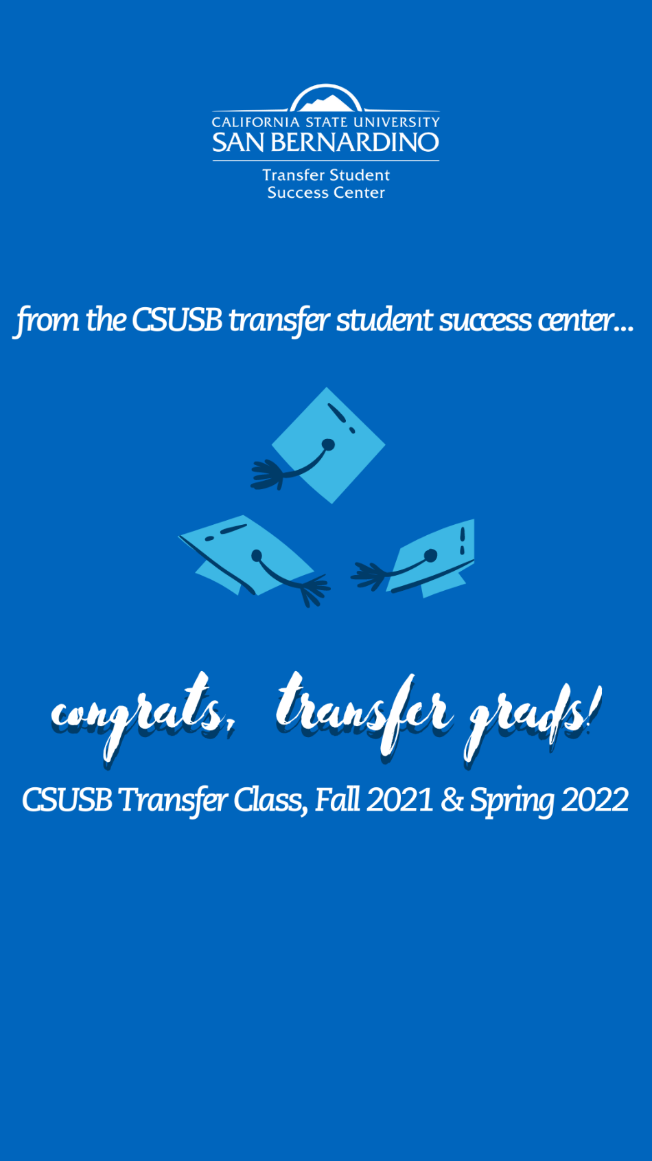 2022 Transfer Graduate Highlights Orientation and First Year