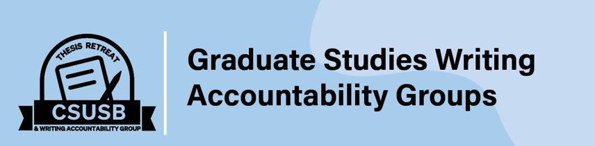 Graduate Studies Writing Accountability Groups