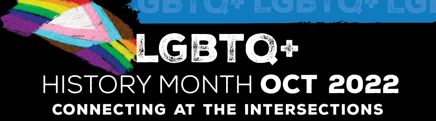 LGBTQ+ History Month 2022 web banner