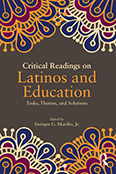 Critical Readings on Latinos in Education