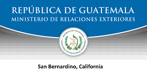 Republica de Guatemala Ministerio de Relaciones Exteriores San Bernardino