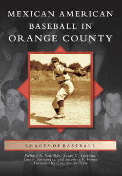 Mexican American Baseball in Orange County
