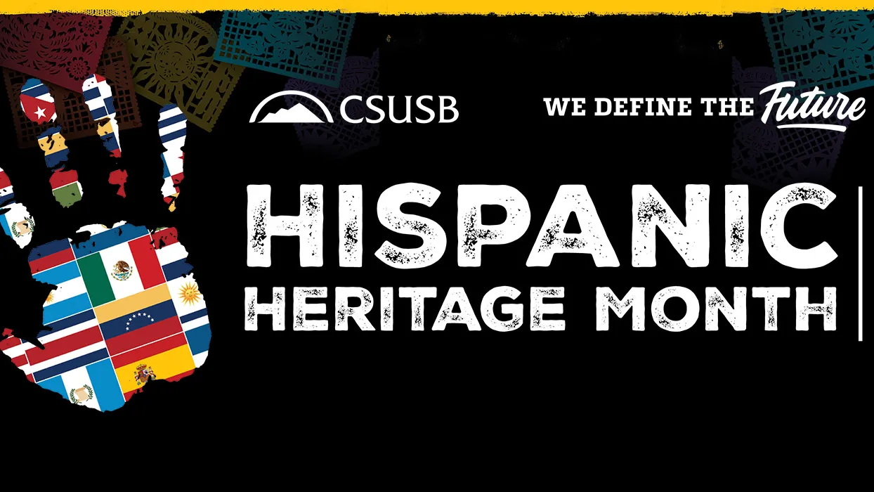 Cal State San Bernardino celebrates Hispanic Heritage Month | CSUSB ...