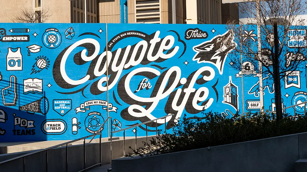 Coyote for Life wall on the CSUSB campus