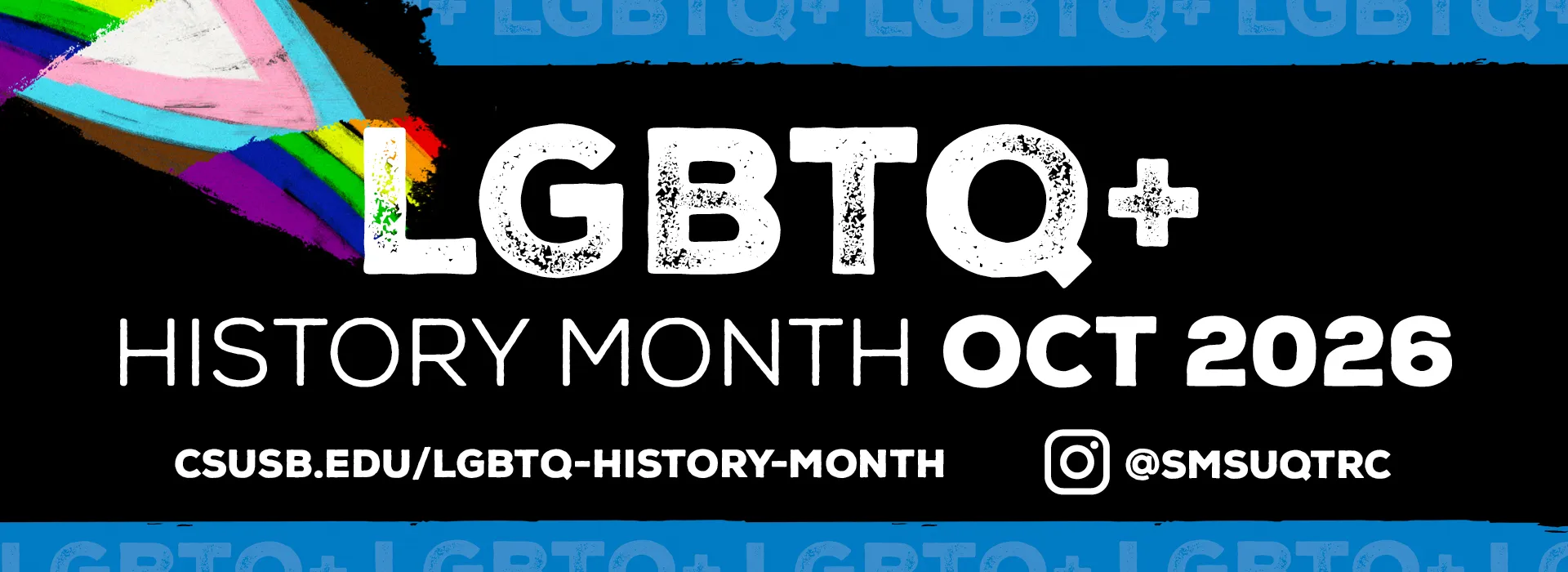 LGBTQ+ History Month graphic