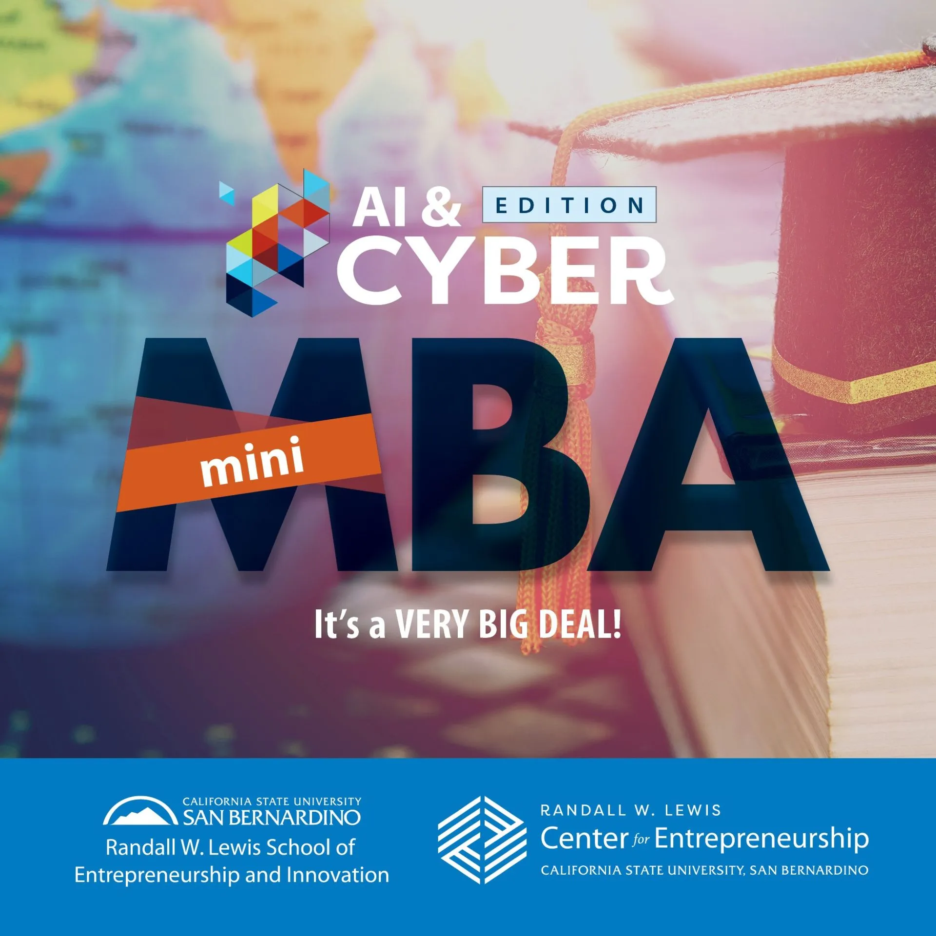 CSUSB Randall W. Lewis School of Entrepreneurship and Innovation Fall 2026 Mini MBA program