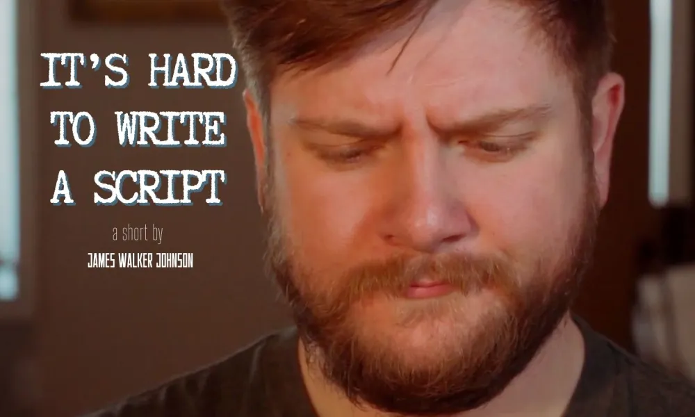 Its Hard to Write a Script Horizontal Poster