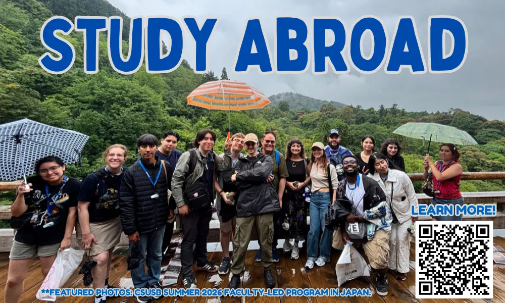 Image shows Study Abroad students smiling, outside with a background of trees and a temple in the distance. It is a foggy day in Japan. The words "Study Abroad" are displayed in large font and there is a QR code that leads students to the Study Abroad website