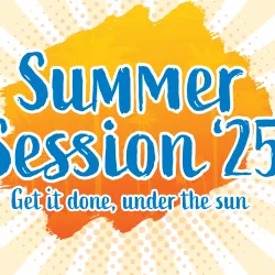 Summer Session 2025 graphic