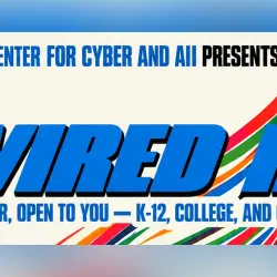 CSUSB’s free Wired In event takes place on Friday, Oct. 23, at the Jack H. Brown College of Business and Public Administration.