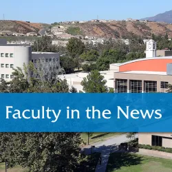 CSUSB Faculty in the News