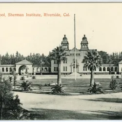 Postcard image, circa 1905, of the Sherman Institute (Sherman Indian School) in Riverside.