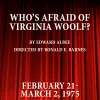 Who's Afraid of Virginia Woolf? by Edward Albee, Directed by Ronald E. Barnes; Feb 21, 1975 - March 2, 1975