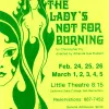 The Lady's Not For Burning by Christopher Fry; Directed by Amanda Sue Rudisill; Feb 24 - March 5, 1977
