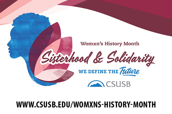CSUSB Women's History Month 2024.