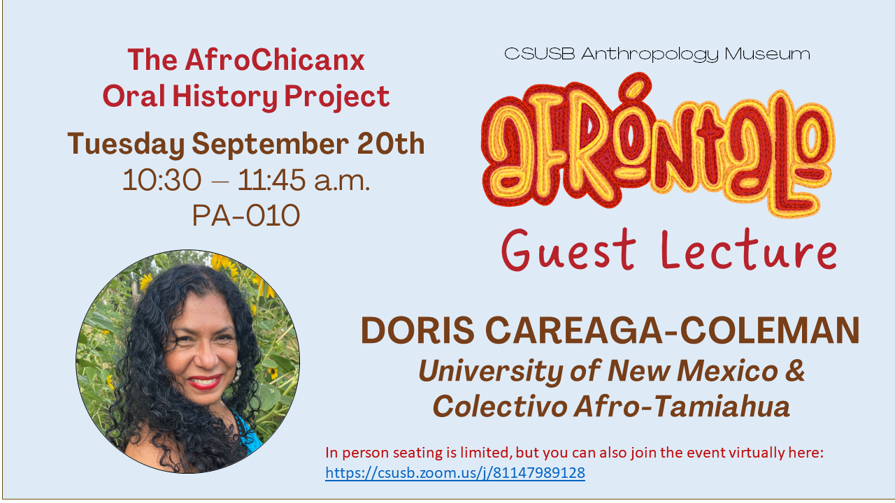 The AfroChicanx Oral History Project flyer with image of guest lecturer.