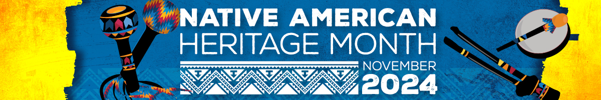 Native American Heritage Month graphic