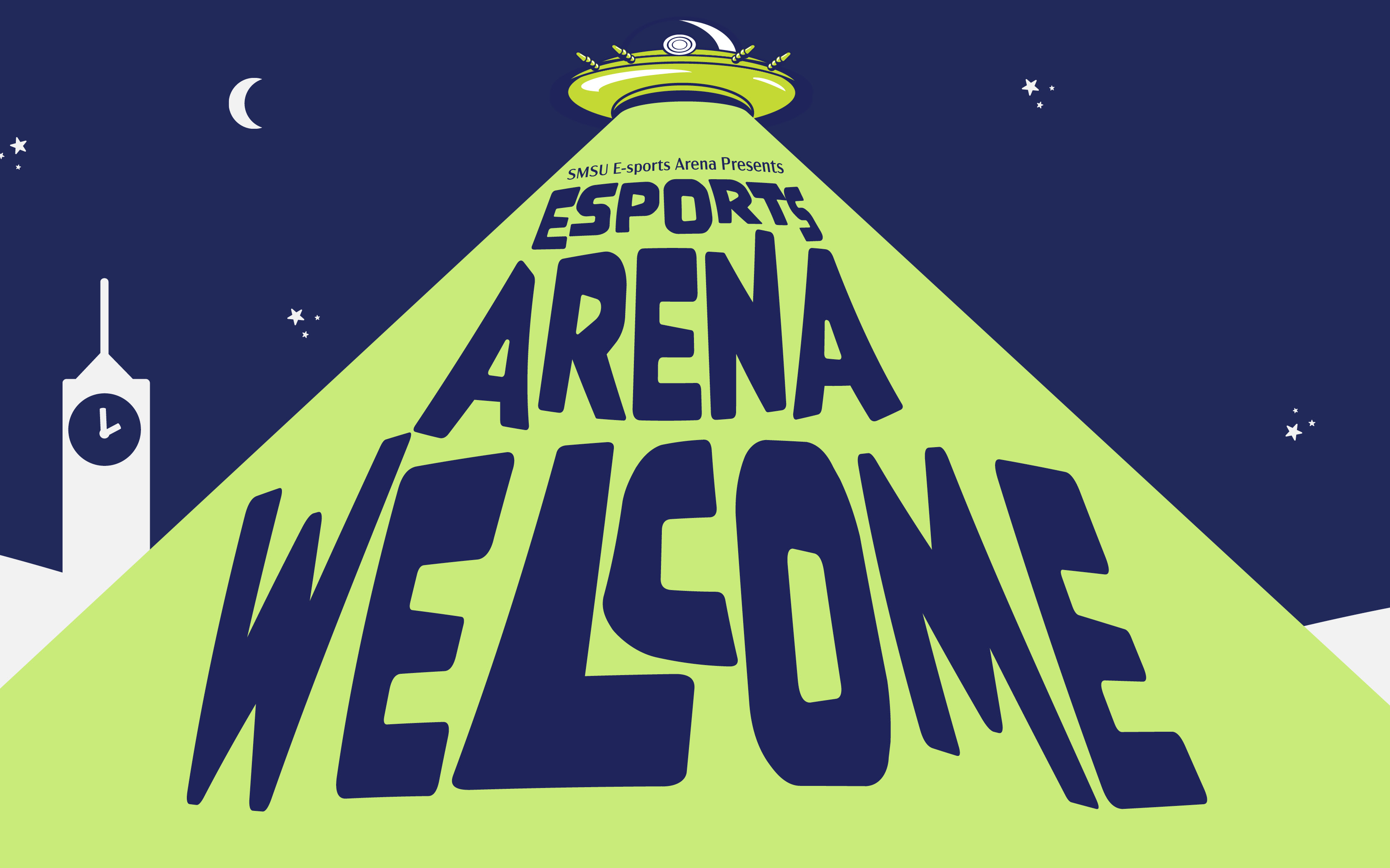 Flyer reads: Esports Arena Welcome.  Image depicts UFO with light shinning on the event title