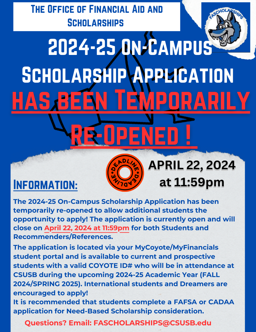 2024-25 On-Campus Scholarship Application banner. Application has been extended to 4/22/24 at 11:59pm. Available via MY Coyote Student Portal